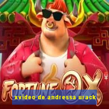 xvideo de andressa urack